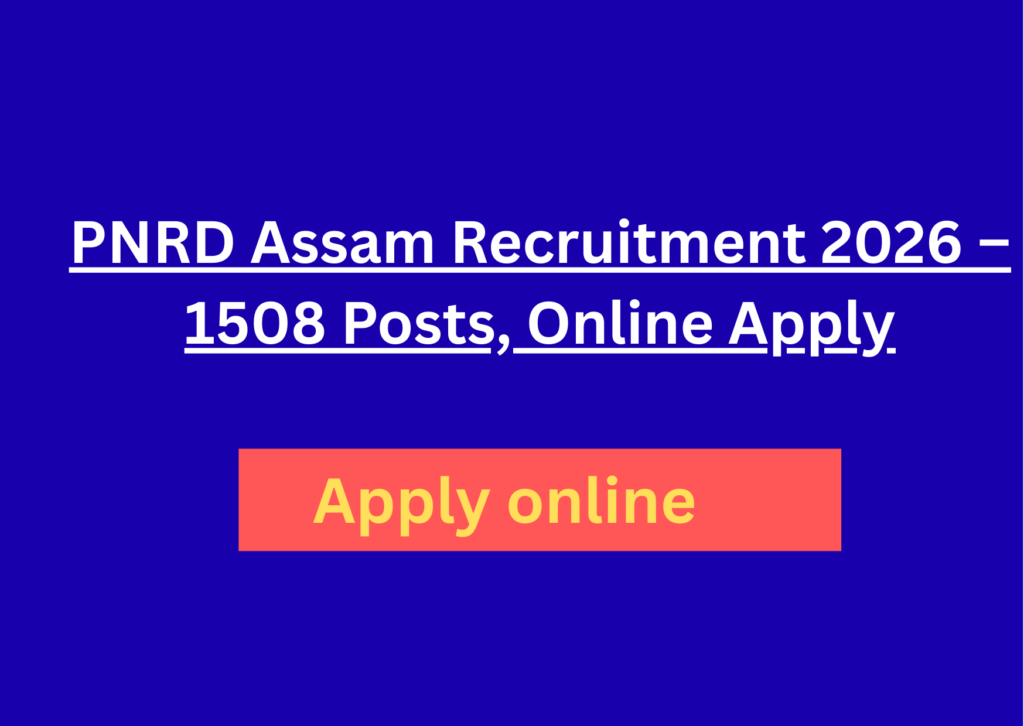 PNRD Assam Recruitment 2026